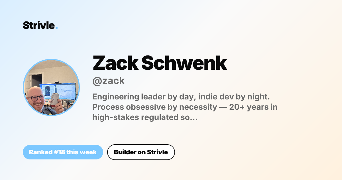 Zack Schwenk - Strivle